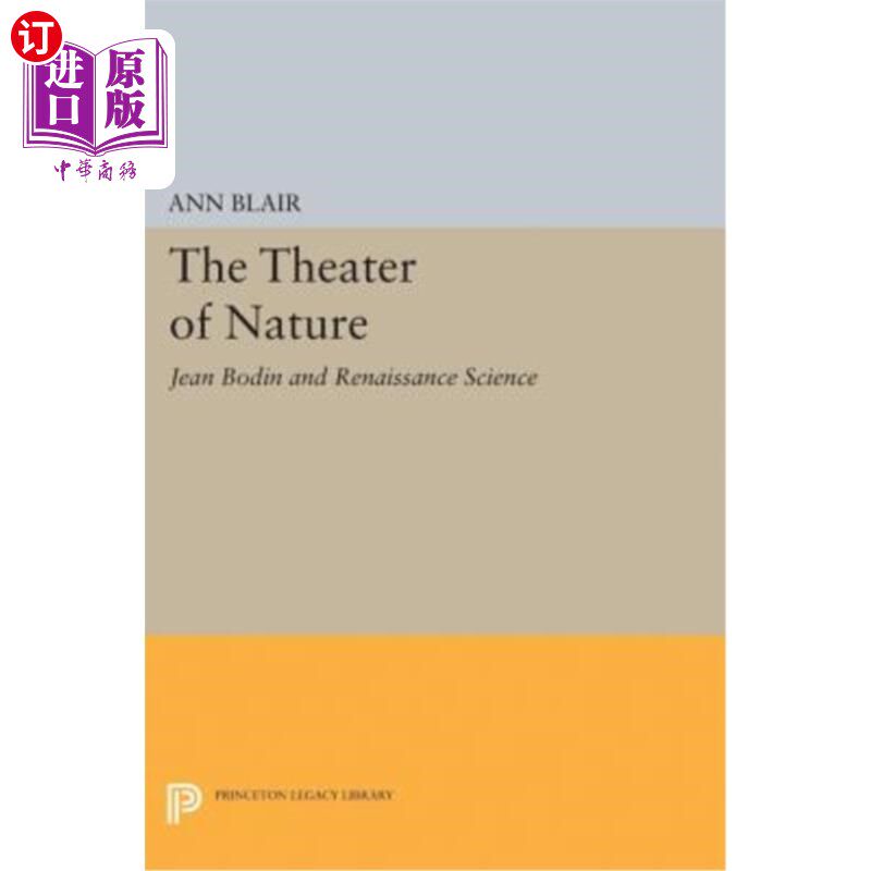bodin and renaissance science 自然剧场:让·博丹与文艺复兴科学
