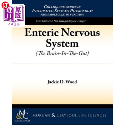 海外直订Enteric Nervous System: The Brain-In-The-Gut 肠神经系统：肠道内的大脑