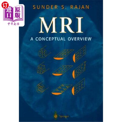海外直订医药图书MRI: A Conceptual Overview MRI：概念概述