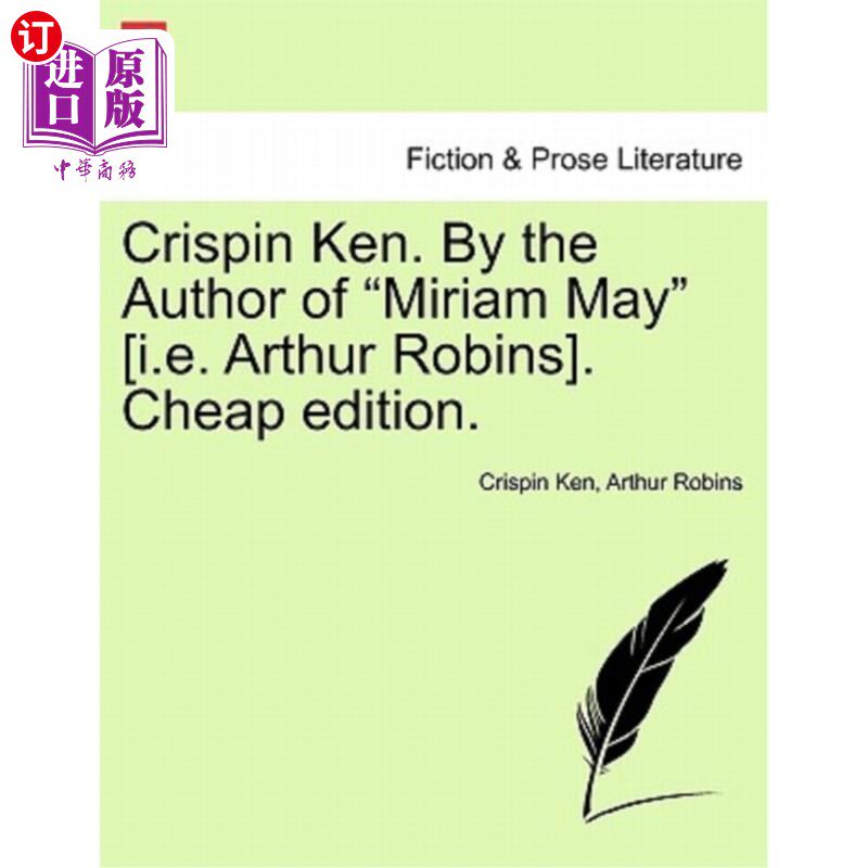 海外直订Crispin Ken. by the Author of 