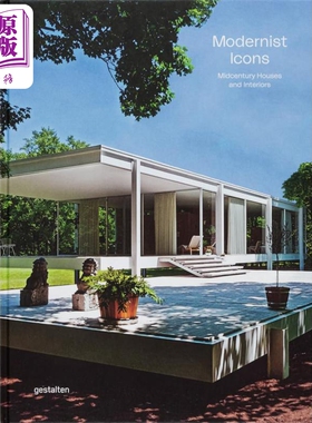 Modernist Icons: Midcentury Houses and Interiors 进口艺术 现代主义偶像:中世纪住宅和室内设计 【中商原版】