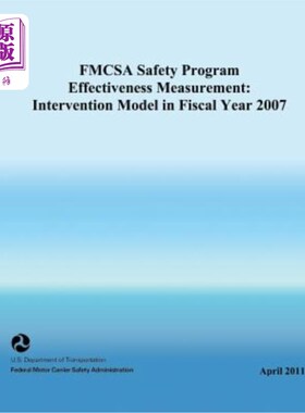 海外直订FMCSA Safety Program Effectiveness Measurement: Intervention Model in Fiscal Yea FMCSA安全计划有