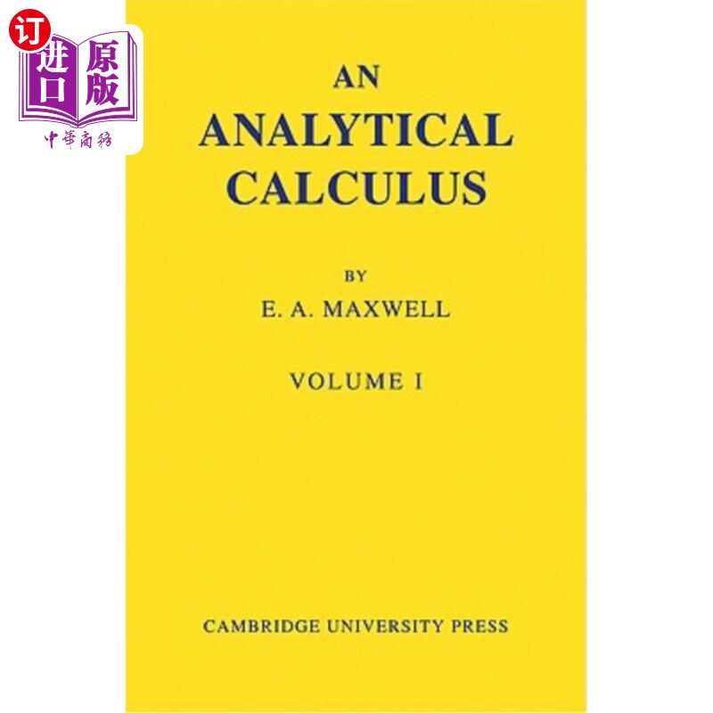 海外直订An Analytical Calculus: Volume 1: For School and University 分析微积分：第一卷：面向学校和大学