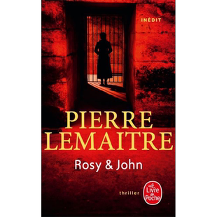 现货 皮耶尔 勒迈特 必须救出罗茜 法文原版 Rosy John Pierre Lemaitre【中商原版】