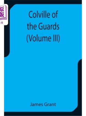 海外直订Colville of the Guards (Volume III) 近卫军科维尔(第三卷)
