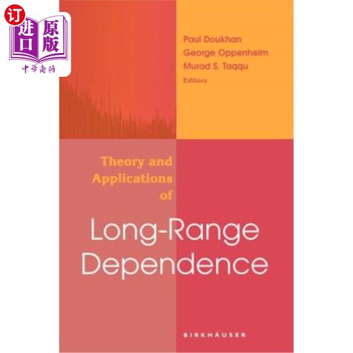 海外直订Theory and Applications of Long-Range Dependence 长程相关理论及其应用