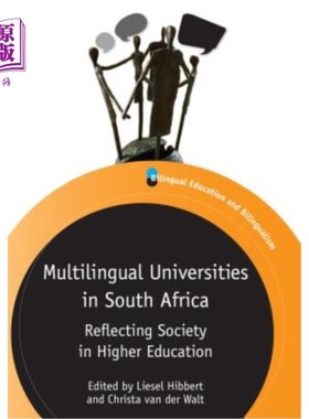海外直订Multilingual Universities South Africahb: Reflecting Society in Higher Education 南非多语种大学：在高等教育