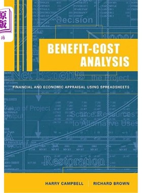 海外直订Benefit-Cost Analysis: Financial and Economic Appraisal Using Spreadsheets 效益成本分析：使用电子表格进行财