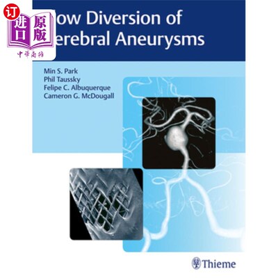 海外直订医药图书Flow Diversion of Cerebral Aneurysms 脑动脉瘤的分流
