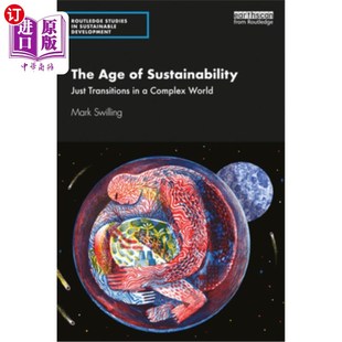 Sustainability 过渡 复杂世界中 Complex Age World Transitions Just 时代 海外直订The 可持续发展