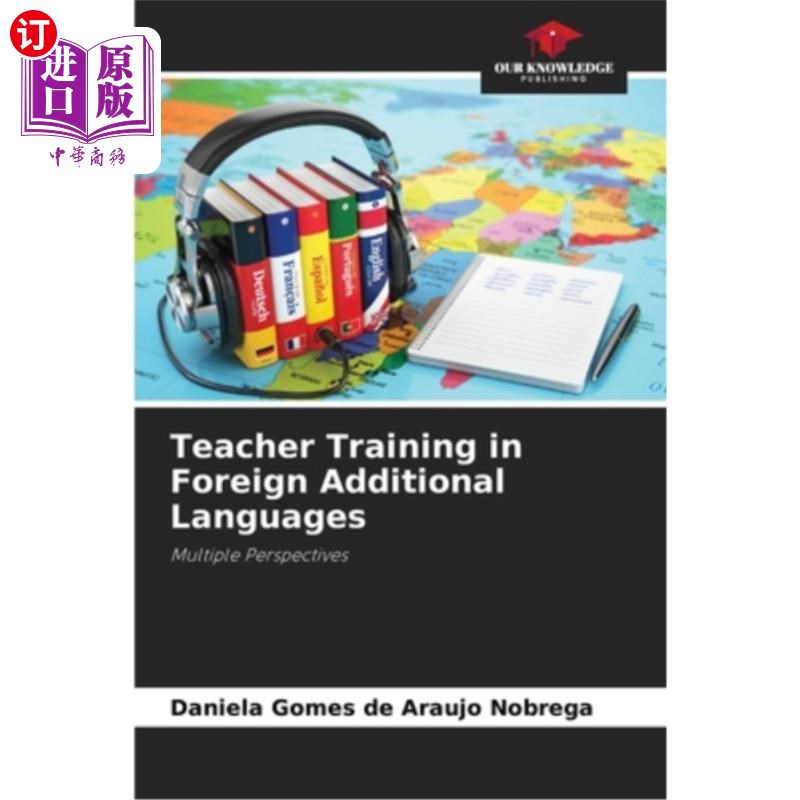海外直订Teacher Training in Foreign Additional Languages 外语附加语言教师培训