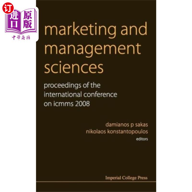 海外直订Marketing And Management Sciences - Proceedings ... 市场营销与管理科学- 2008年国际学术会议论文集
