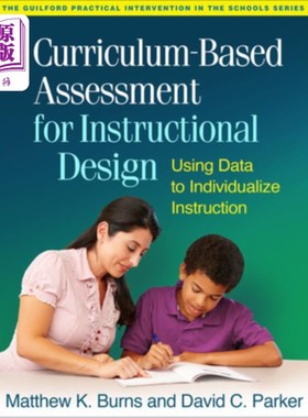 海外直订医药图书Curriculum-Based Assessment for Instructional Design: Using Data to Individualiz 基于课程的教学设计