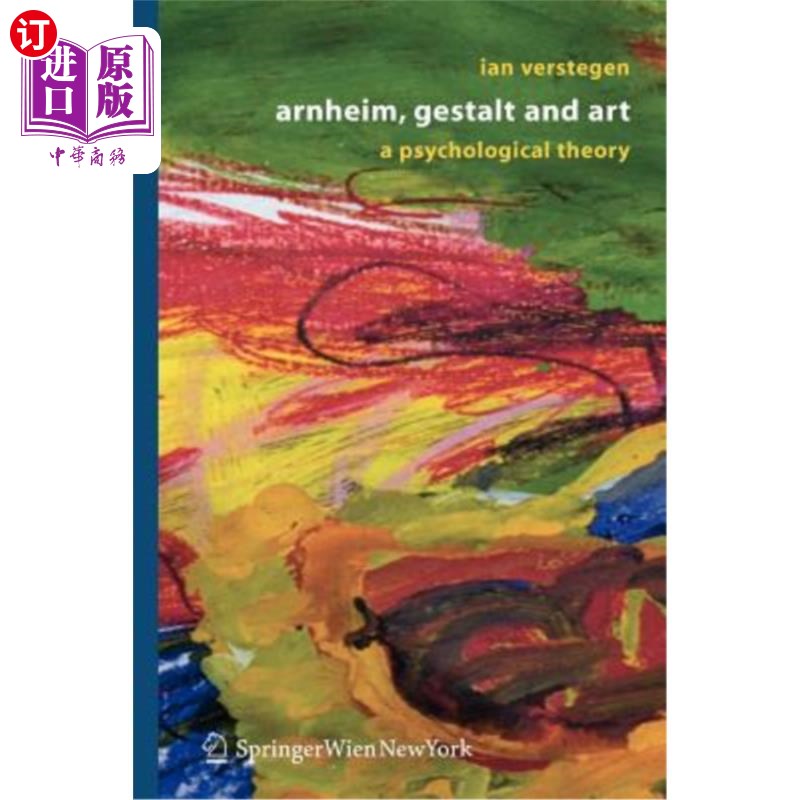 海外直订Arnheim, Gestalt and Art: A Psychological Theory 阿恩海姆，格式塔与艺术:心理学理论