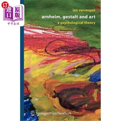 海外直订Arnheim, Gestalt and Art: A Psychological Theory 阿恩海姆，格式塔与艺术:心理学理论
