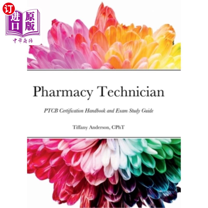 海外直订医药图书Pharmacy Technician: PTCB Certification Handbook and Exam Study Guide 药剂技术员:PTCB认证手册和考试