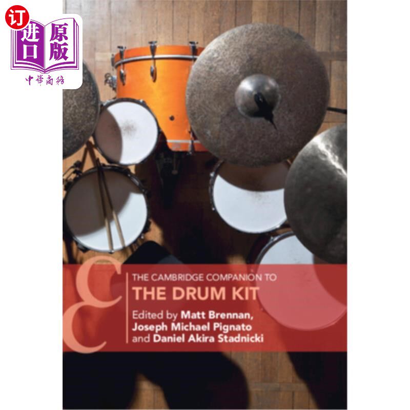 海外直订The Cambridge Companion to the Drum Kit 剑桥架子鼓之友