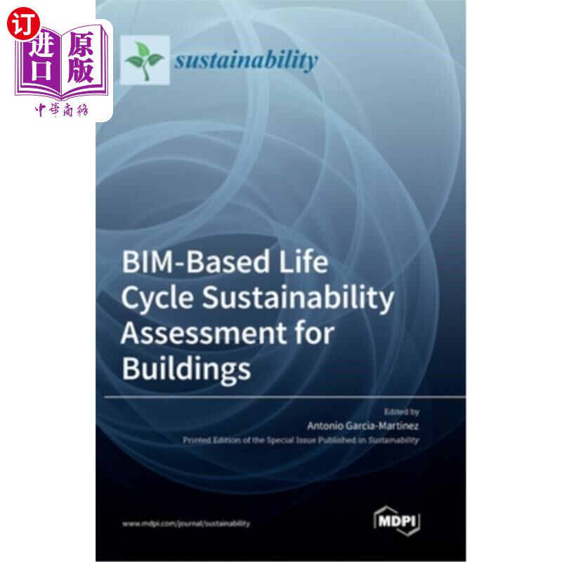 海外直订BIM-Based Life Cycle Sustainability Assessment for Buildings 基于bim的建筑生命周期可持续性评估
