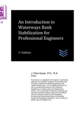 海外直订An Introduction to Waterways Bank Stabilization for Professional Engineers 专业工程师水道岸稳定导论