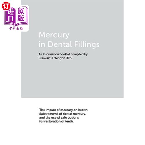 海外直订医药图书Mercury in Dental Fillings 牙齿填充物中的汞