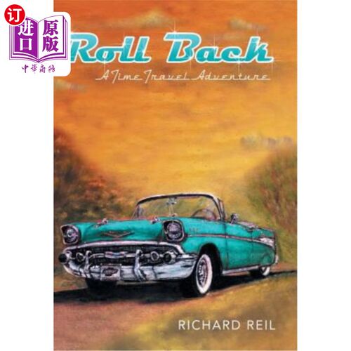 海外直订Roll Back: A Time Travel Adventure 时光倒流:时光旅行冒险