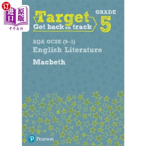 海外直订Target Grade 5 Macbeth AQA GCSE (9-1) Eng Lit Wo... 目标为五年级麦克白AQA GCSE(9-1)英语文学练习册