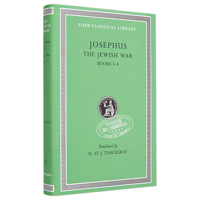 现货 约瑟夫斯 犹太战史 卷3-4 The Jewish War Volume II Books 3-4 英文原版 Josephus【中商原版】