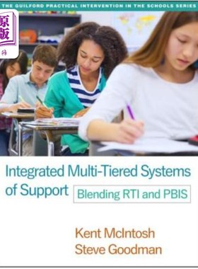 海外直订医药图书Integrated Multi-Tiered Systems of Support: Blending Rti and Pbis 集成的多层支持系统：RTI和PBI的混