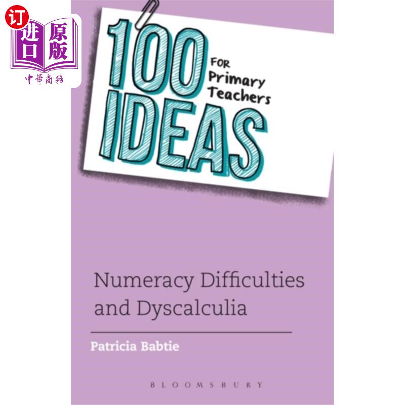 海外直订100 Ideas for Primary Teachers: Numeracy Difficu... 小学教师的100个想法:计算困难和计算障碍