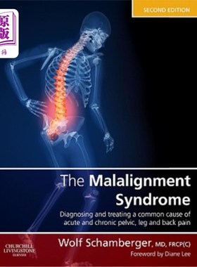海外直订医药图书The Malalignment Syndrome: Diagnosis and Treatment of Common Pelvic and Back Pai 错位综合征:常见骨