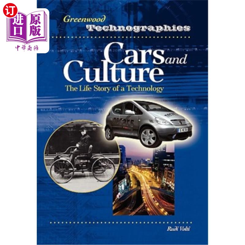 海外直订Cars and Culture: The Life Story of a Technology 汽车与文化:一种技术的生命故事