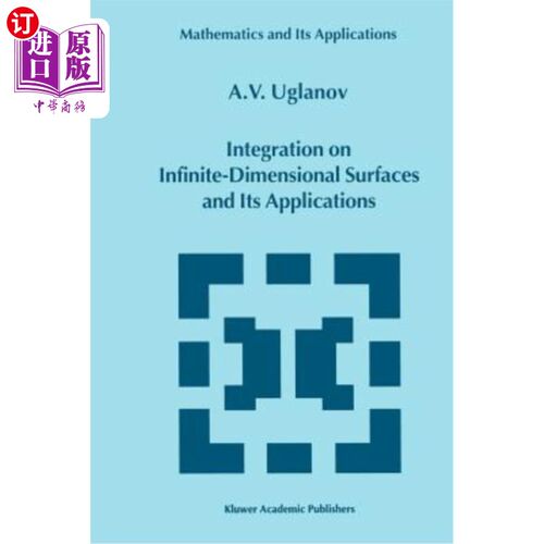 海外直订Integration on Infinite-Dimensional Surfaces and Its Applications 无限维曲面上的积分及其应用