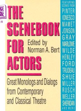 海外直订Scenebook for Actors: Great Monologs and Dialogs from Contemporary and Classical 演员场景集：当代与古典戏剧