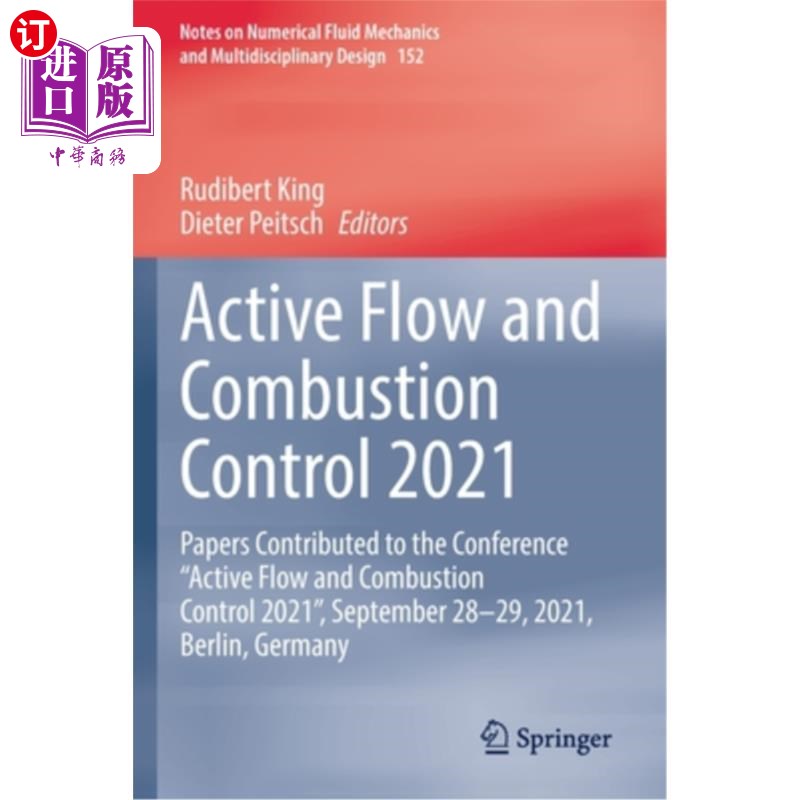 海外直订Active Flow and Combustion Control 2021: Papers Contributed to the Conference 
