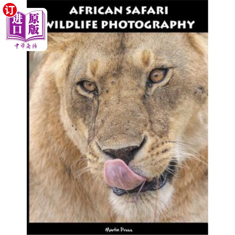 海外直订African Safari Wildlife Photography 非洲野生动物摄影