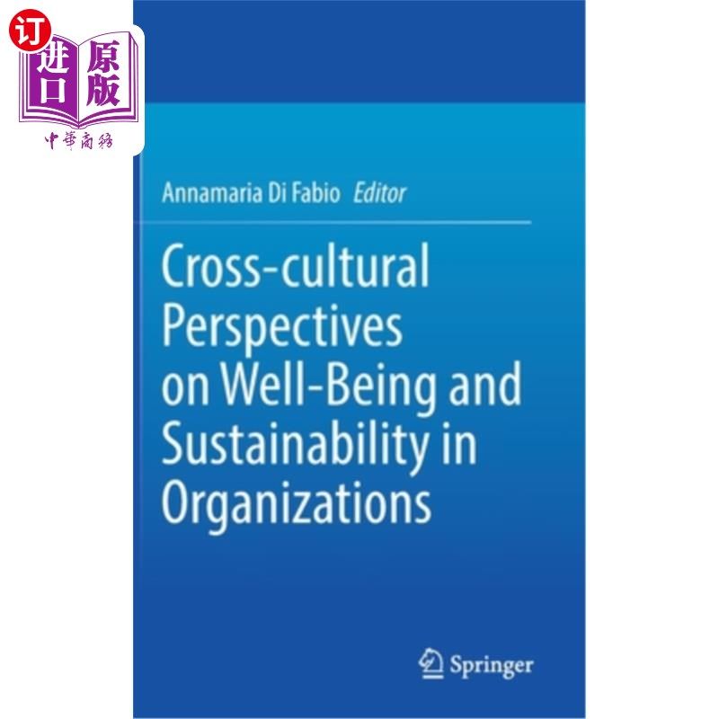 海外直订Cross-Cultural Perspectives on Well-Being and Sustainability in Organizations 组织中幸福感和可持续性的跨文