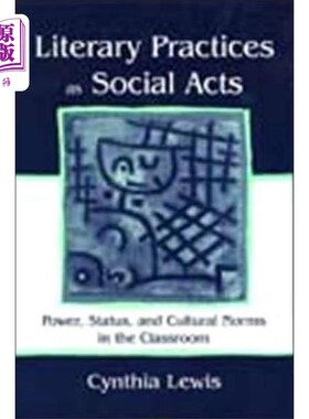 海外直订Literary Practices As Social Acts 作为社会行为的文学实践