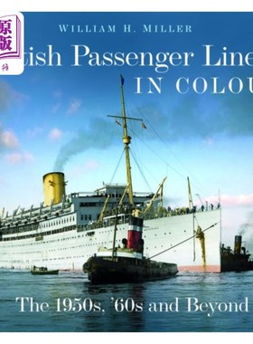 海外直订British Passenger Liners in Colour 英国彩色客轮