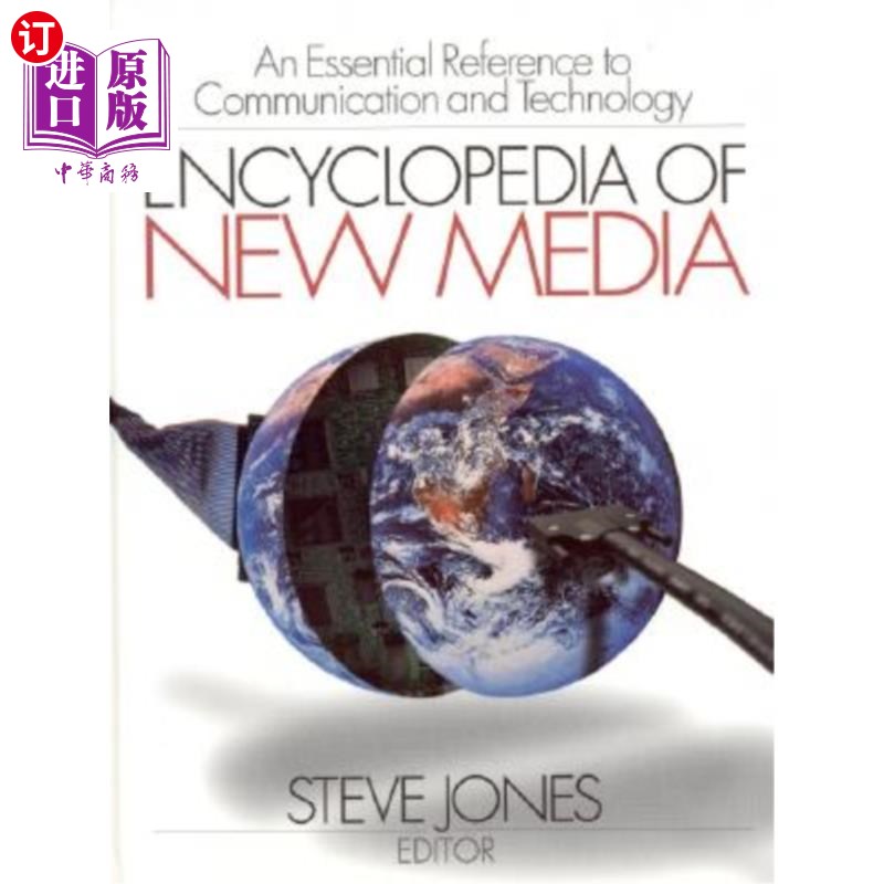 海外直订Encyclopedia of New Media: An Essential Reference to Communication and Technolog 新媒体百科全书：传播和技术