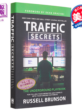 交通秘密 用你的梦想客户填充你的网站和渠道 Traffic Secrets 英文原版 Russell Brunson 创业与流量 信息传播【中商原版】