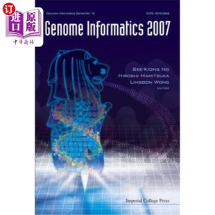 基因组信息学2007：基因组信 2007 the Proceedings Vol. Series Genome Informatics 海外直订Genome