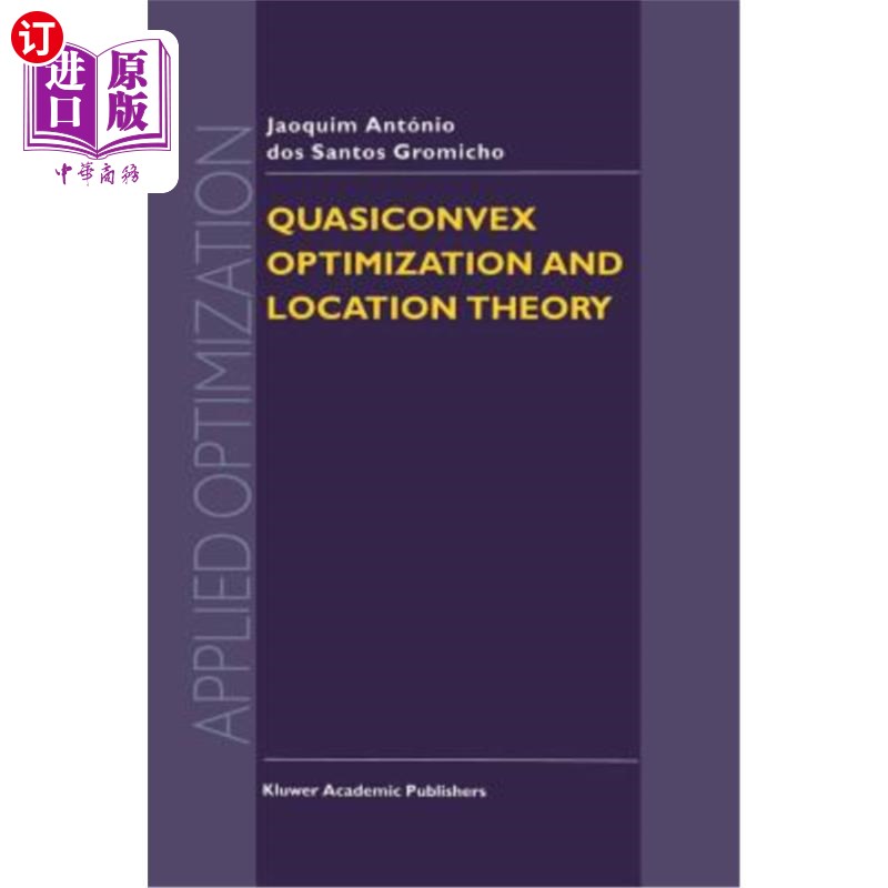 海外直订Quasiconvex Optimization and Location Theory 拟凸优化与选址理论