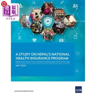 Nepal Program Study 尼泊尔国家健康保险计划研究 Insurance Health 海外直订医药图书A National