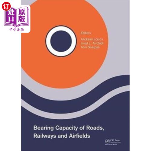 海外直订Bearing Capacity of Roads, Railways and Airfields 公路、铁路、机场承载能力