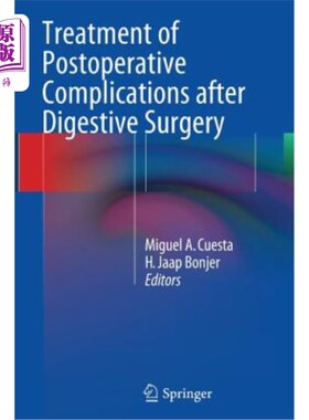 海外直订医药图书Treatment of Postoperative Complications After Digestive Surgery 消化道手术后并发症的处理
