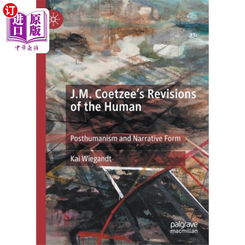 海外直订J.M. Coetzee's Revisions of the Human J.M.库切的《人类修订版》