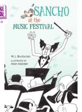 海外直订Sancho at the Music Festival: With Rocky the Otter and Corky the Cormorant 音乐节上的桑丘：水獭洛奇和鸬鹚科