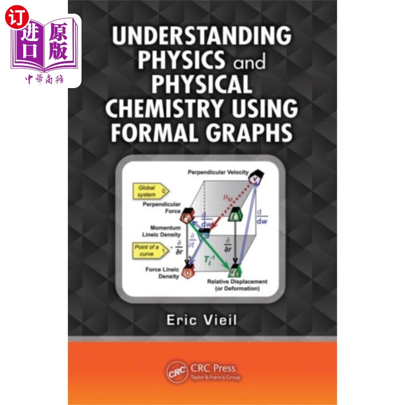 海外直订Understanding Physics and Physical Chemistry Usi... 用形式图理解物理和物理化学