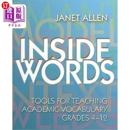 海外直订Inside Words: Tools for Teaching Academic Vocabulary, Grades 4-12 [With Online A Inside Wor