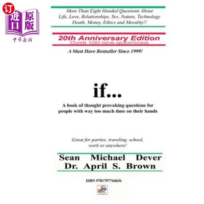 海外直订If...a Book of Thought Provoking Questions for People with Way Too Much Time on  如果……一本为有太多时间的